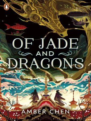 cover image of Of Jade and Dragons